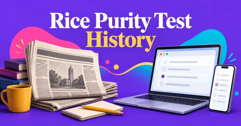 Rice Purity Test History